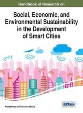 book Handbook of research on social, economic, and environmental sustainability in the development of smart cities