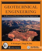 book Geotechnical Engineering: A Practical Problem Solving Approach