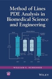 book Method of lines PDE analysis in biomedical science and engineering