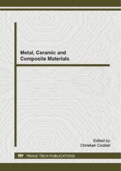 book Metal, ceramic and composite materials : selected, peer reviewed papers from the 2015 International Conference on Metal, Ceramic and Composite Materials (ICMCCM-2015), January 24-25, 2015, Shanghai, China