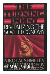 book The turning point : revitalizing the Soviet economy