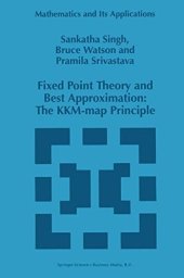 book Fixed point theory and best approximation. The KKM-map principle