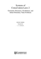 book Systems of conservation laws 2: geometric structures, oscillations, and initial-boundary value problems