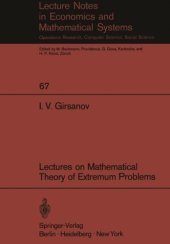 book Lectures on mathematical theory of extremum problems