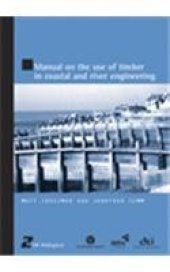 book Manual on the use of timber in coastal and river engineering