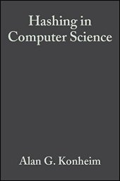 book Hashing in Computer Science: Fifty Years of Slicing and Dicing