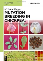 book Mutation breeding in chickpea : perspectives and prospects for food security