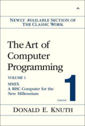 book The Art of Computer Programming, Volume 1, Fascicle 1: MMIX -- A RISC Computer for the New Millennium