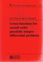 book Green functions for second order parabolic integro-differential problems
