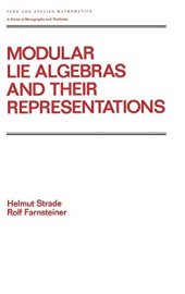 book Modular Lie algebras and their representations