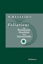 book Foliations on Riemannian manifolds and submanifolds