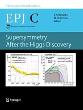 book Supersymmetry After the Higgs Discovery