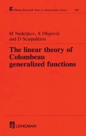 book The linear theory of Colombeau generalized functions