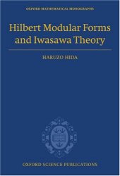 book Hilbert modular forms and Iwasawa theory