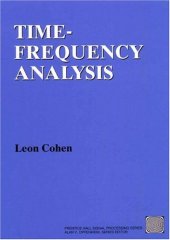 book Time frequency analysis: Theory and applications