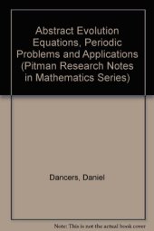 book Abstract evolution equations, periodic problems and applications