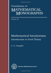 book Mathematical intuitionism : introduction to proof theory