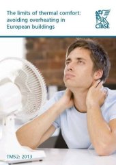 book The limits of thermal comfort : avoiding overheating in European buildings