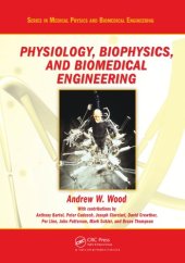 book Physiology, biophysics, and biomedical engineering