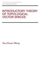 book Introductory theory of topological vector spaces