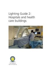 book Lighting guide 2 : hospitals and health care buildings