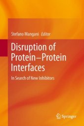 book Disruption of protein-protein interfaces : in search of new inhibitors