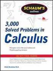 book Schaum's outline of 3000 solved problems in calculus