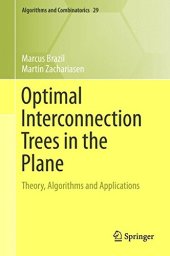 book Optimal interconnection trees in the plane : theory, algorithms and applications