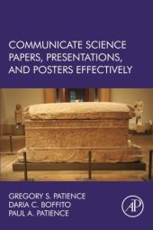 book Communicate science papers, presentations, and posters effectively : papers, posters, and presentations