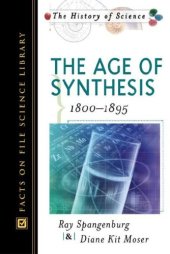 book The age of synthesis, 1800-1895