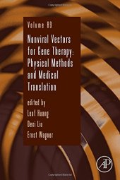 book Nonviral vectors for gene therapy : physical methods and medical translation