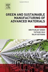 book Green and Sustainable Manufacturing of Advanced Material