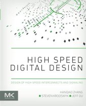 book High speed digital design : design of high speed interconnects and signaling