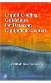 book Liquid cooling guidelines for datacom equipment centers