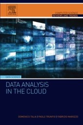 book Data Analysis in the Cloud : Models, Techniques and Applications