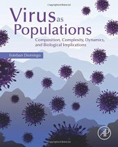 book Virus as populations : composition, complexity, dynamics, and biological implications