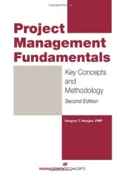 book Project Management Fundamentals: Key Concepts and Methodology, Second Edition