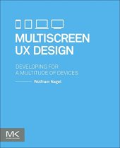 book Multiscreen UX design : developing for a multitude of devices