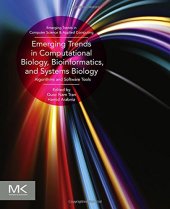 book Emerging trends in computational biology, bioinformatics, and systems biology : algorithms and software tools