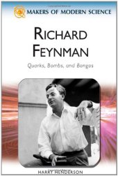 book Richard Feynman : quarks, bombs, and bongos