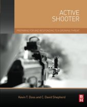 book Active shooter : preparing for and responding to a growing threat