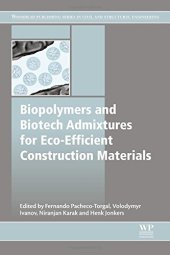 book Biopolymers and Biotech Admixtures for Eco-Efficient Construction Materials