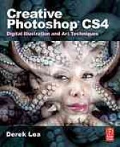 book Creative Photoshop CS4 : digital illustration and art techniques