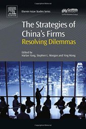 book The strategies of China's firms : resolving dilemmas