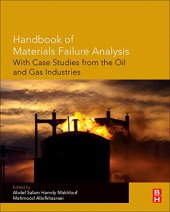 book Handbook of materials failure analysis : with case studies from the oil and gas industry