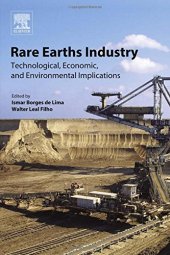 book Rare earths industry : technological, economic, and environmental implications