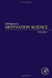 book Advances in Motivation Science, Volume 1