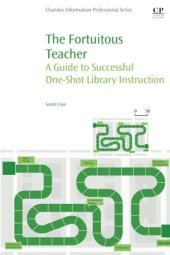 book The fortuitous teacher : a guide to successful one-shot library instruction