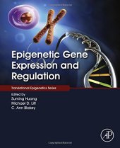 book Epigenetic Gene Expression and Regulation