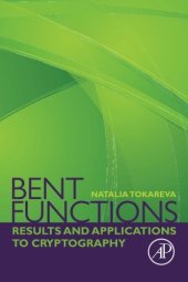 book Bent functions : results and applications to cryptography